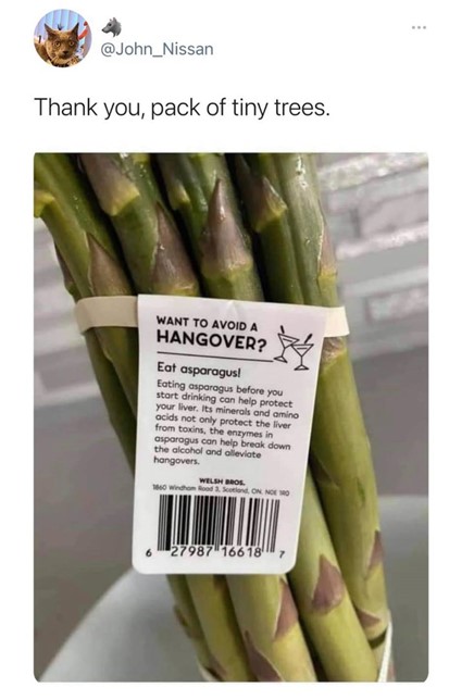Tweet from John Nissan talking about an asparagus label stating it can help cure a hangover